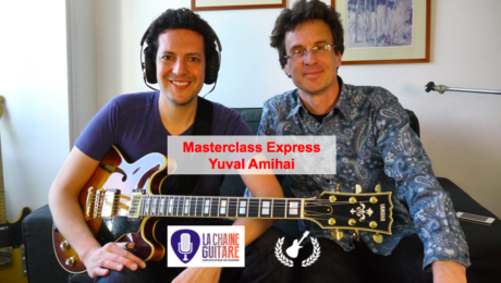 Masterclass Yuval Amihai - Guitare Jazz