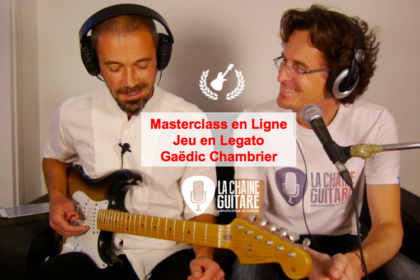 Jeu en Legato par Gaëdic Chambrier - Masterclass en Ligne