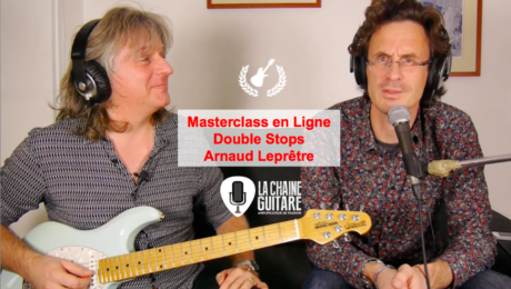 Les Double Stops par Arnaud Leprêtre - Masterclass en Ligne