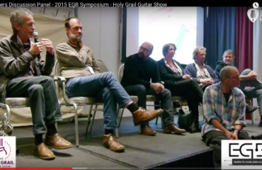 Table ronde des luthiers - 2015 EGB Symposium - Holy Grail Guitar Show