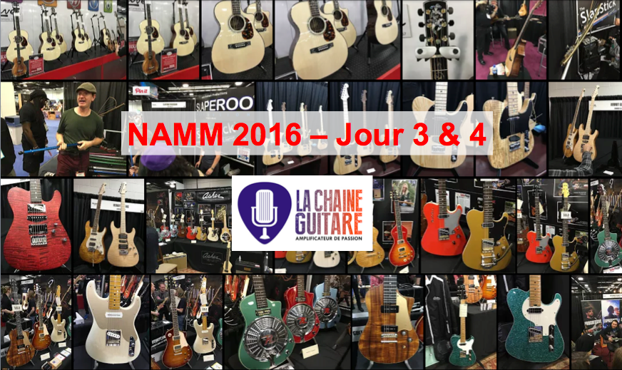 Week-end NAMM 2016 - La folie !