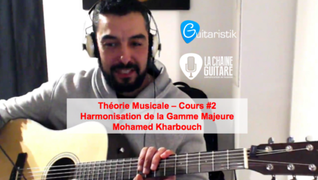 Harmonisation Gamme Majeure par Mohamed Kharbouch - Théorie Musicale - Cours #2