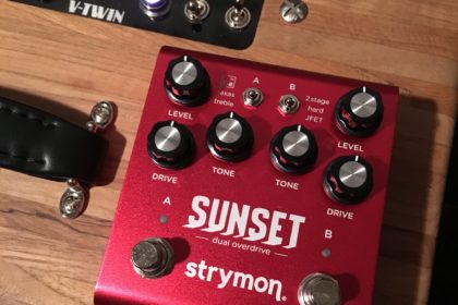 Test Pédale - Double overdrive/booster Sunset Strymon