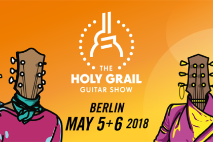 Holy Grail Guitar Show 2018, 4ième édition !